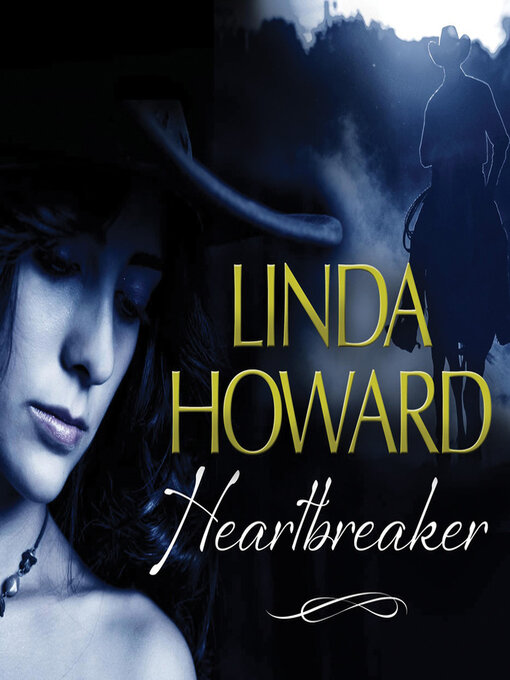 Title details for Heartbreaker by Linda Howard - Wait list